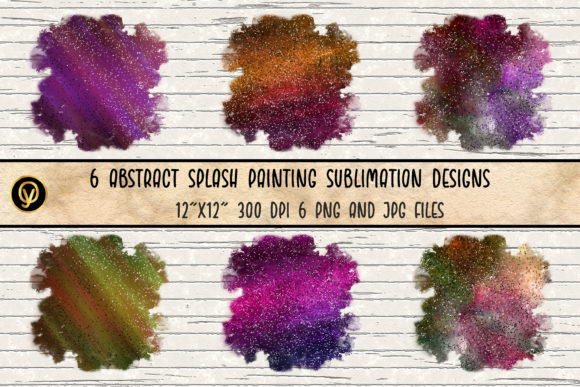 Abstract Splash Painting Sublimations: A Versatile Design Resource for Creative Projects
